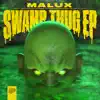Swamp Thug - EP album lyrics, reviews, download