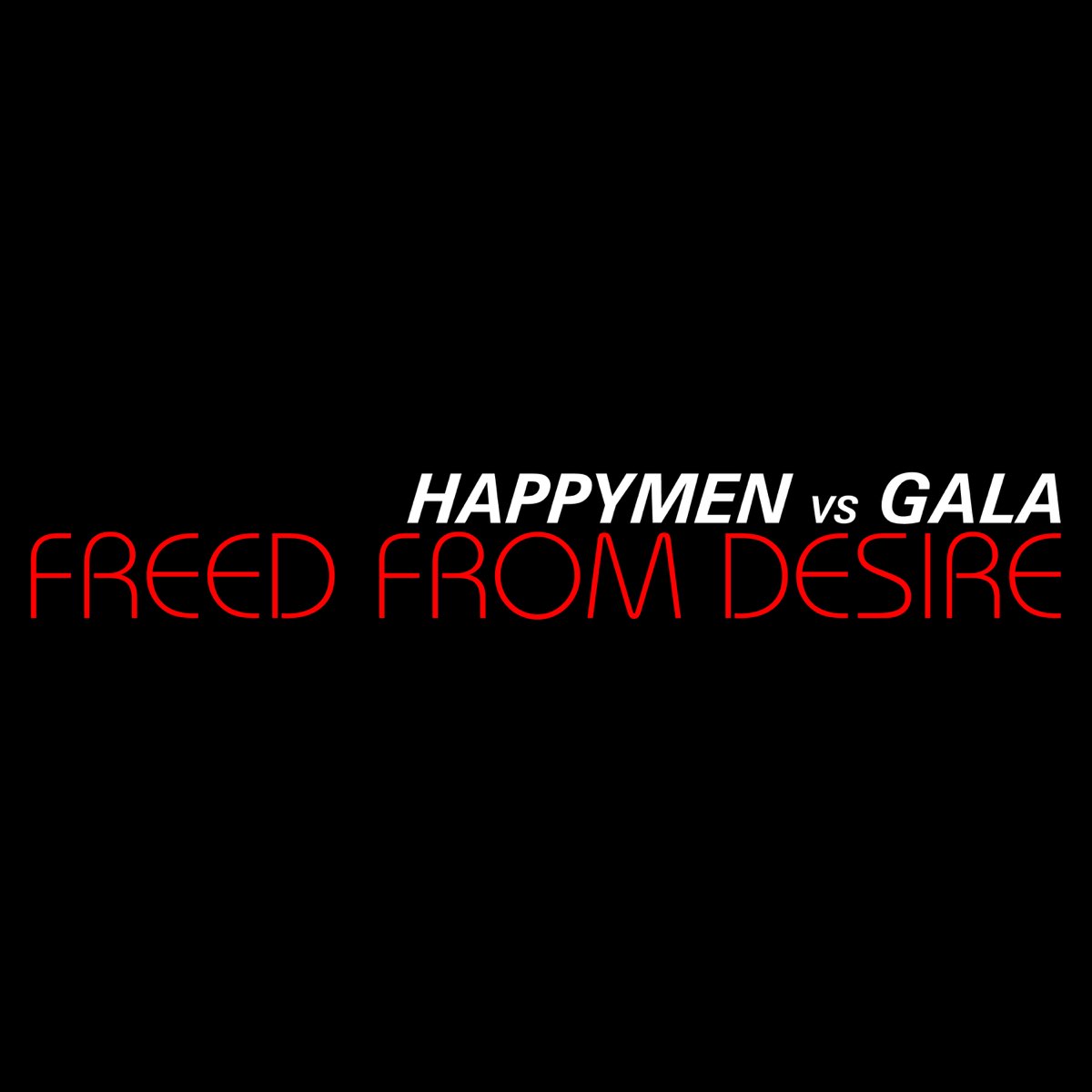 Freed from desire. Gala freed from Desire. Gala freed from Desire (Edit Mix). Gala - freed from Desire 2003 Happymen vs. Gala. Gala freed from Desire слушать.