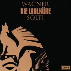Wagner: Die Walküre, WWV 86B by Sir Georg Solti, Vienna Philharmonic, Régine Crespin, Birgit Nilsson, James King, Gottlob Frick & Hans Hotter album reviews, ratings, credits