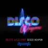 Disco Weapon - Single album lyrics, reviews, download