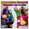 Quarantaine Carnaval (Solonaise Voor De Buis) - Single