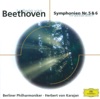 Herbert von Karajan - Symphony No. 5 in C Minor, Op. 67: I. Allegro con brio