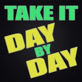 Take It Day By Day artwork