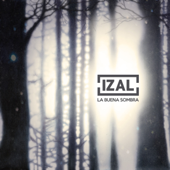 La Buena Sombra - IZAL