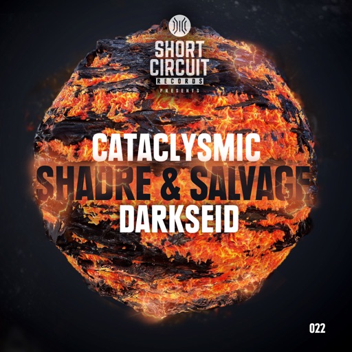 Cataclysmic & Darkseid - Single by Shadre, Salvage
