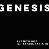 Genesis (feat. Rafael Tapia III) - Single album lyrics, reviews, download