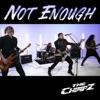 Not Enough - Single