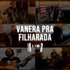 Vanera pra Filharada - Single