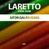 Stream & download Para Vivir (Aitor Galan Remix) - Single