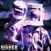 Higher (The Day Tony Sly Died) - Single