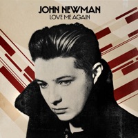 John Newman - Love me again