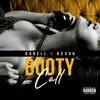 Booty Call (feat. KEVVO) - Single album lyrics, reviews, download