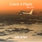 Catch a Flight (feat. P33) - Willy Beats lyrics