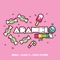 Caramelo - Ozuna, KAROL G & Myke Towers lyrics