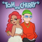 TOM&CHERRY (feat. Alice) artwork