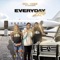 Everyday Life (feat. Chromat!k) - Goal Mindz lyrics