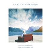 Å For Djup i Jesu Kjærleik (feat. Hjørundfjordkvintetten & Kenneth Eriksen) artwork