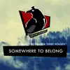 Somewhere to Belong (From "Fire Emblem Three Houses) [Lofi Chill Jazz Piano Version] - Single album lyrics, reviews, download