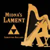 Midna's Lament (From "the Legend of Zelda: Twilight Princess") [Harp Version] - Single album lyrics, reviews, download