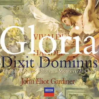 Vivaldi: Gloria - Handel: Dixit Dominus by English Baroque Soloists, John Eliot Gardiner & Monteverdi Choir album reviews, ratings, credits