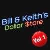 Bill & Keith's Dollar Store, Vol. 1