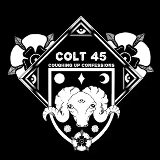 baixar álbum Colt 45 - Coughing Up Confessions