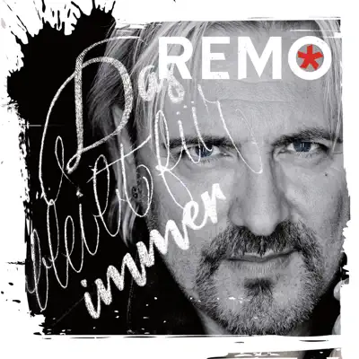 Das bleibt für immer - Remo