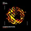 Configurations - Single album lyrics, reviews, download