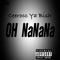 Oh Nanana - Ceerocc Ya Bish lyrics