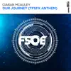 Our Journey (TFSFX Anthem) - Single album lyrics, reviews, download