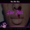 Love Ain't (feat. Suga-T & Anthony Blaq) - Cali Boi Tip lyrics