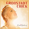 Großstadt Chick - Single, 2020