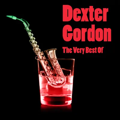 The Very Best Of - Dexter Gordon