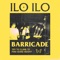 Barricade - ilo ilo lyrics