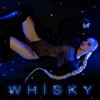 Whisky (Radio Edit) - Single