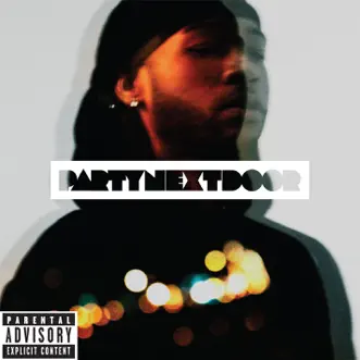 Break From Toronto by PARTYNEXTDOOR song reviws