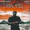 Real Eyez - Single album lyrics, reviews, download