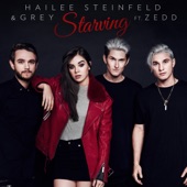 Hailee Steinfeld - Starving (feat. Zedd)