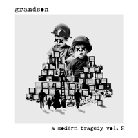 grandson - a modern tragedy, vol. 2 - EP artwork