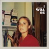 I Will Be (Bonus Track Version), 2010