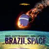 Stream & download Brazil Space - Single