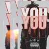 You - Single album lyrics, reviews, download