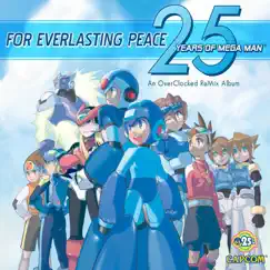 For Everlasting Peace: 25 Years of Mega Man by Various Artists album reviews, ratings, credits