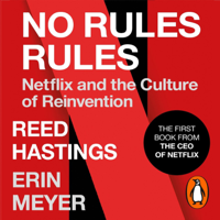 Reed Hastings & Erin Meyer - No Rules Rules artwork