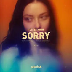 Sorry - Single by TCTS & Nonô album reviews, ratings, credits