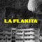 La Flakita - Neta lyrics