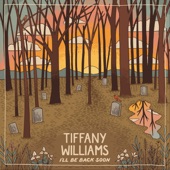 Tiffany Williams with Jonathan Dean - If It Wasn't