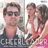 Stream & download Cheerleader - Single