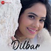 Dilbar - Single