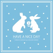 HAVE A NICE DAY (feat. 下地正晃) artwork